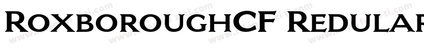 RoxboroughCF Redular字体转换
